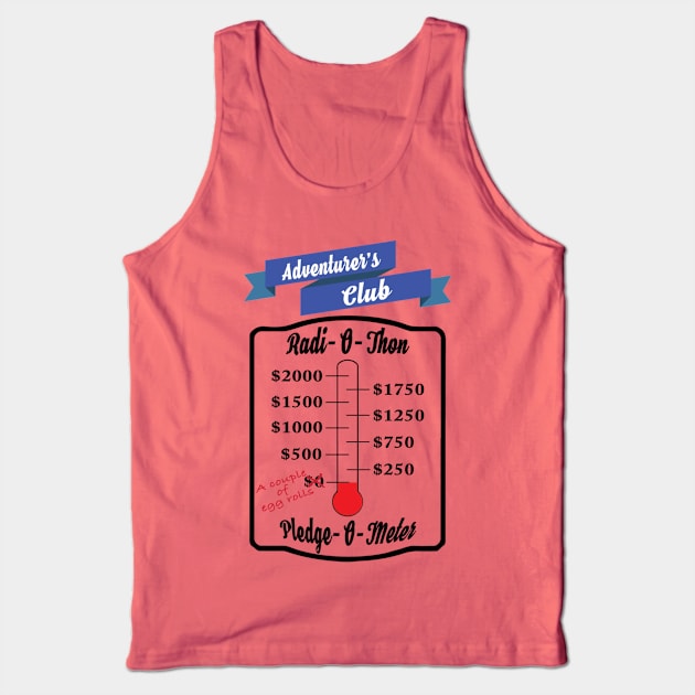 Adventurer's Club Radi-o-thon Pledge-o-meter Tank Top by taxicab517